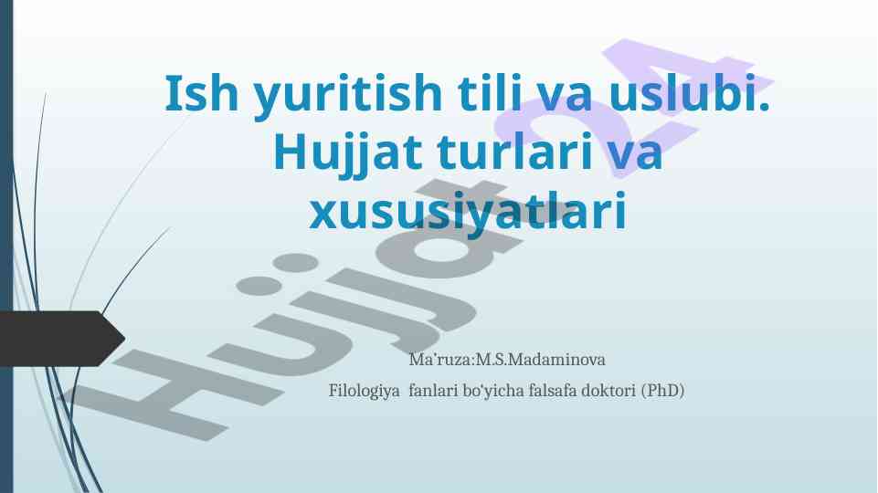 Ish yuritish tili va uslubi muammolari