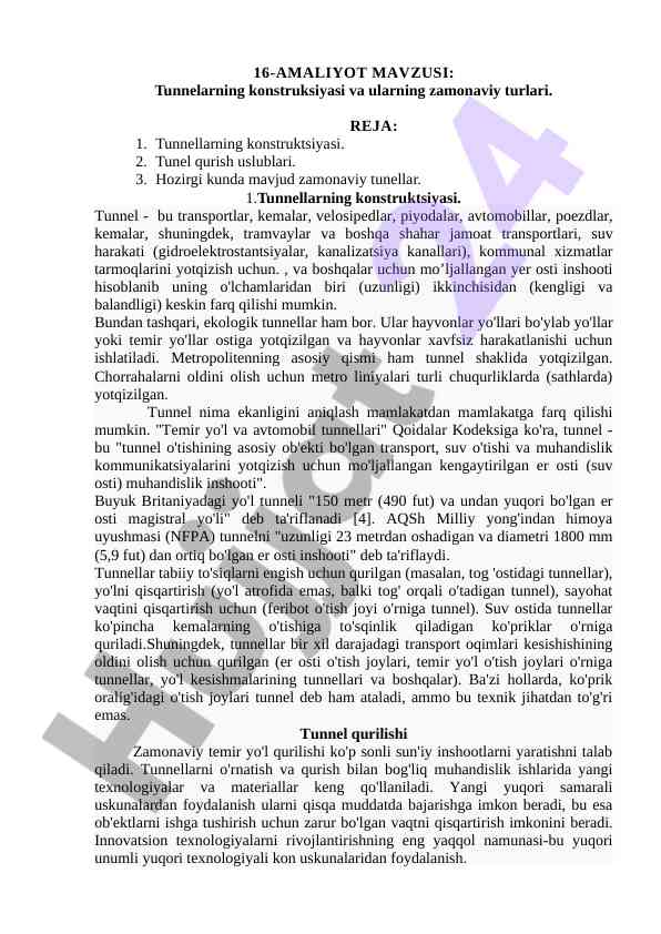 Tunnelarning konstruksiyasi va zamonaviy turlari
