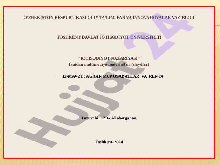 Agrar munosabatlar va renta: multimediya materiallari