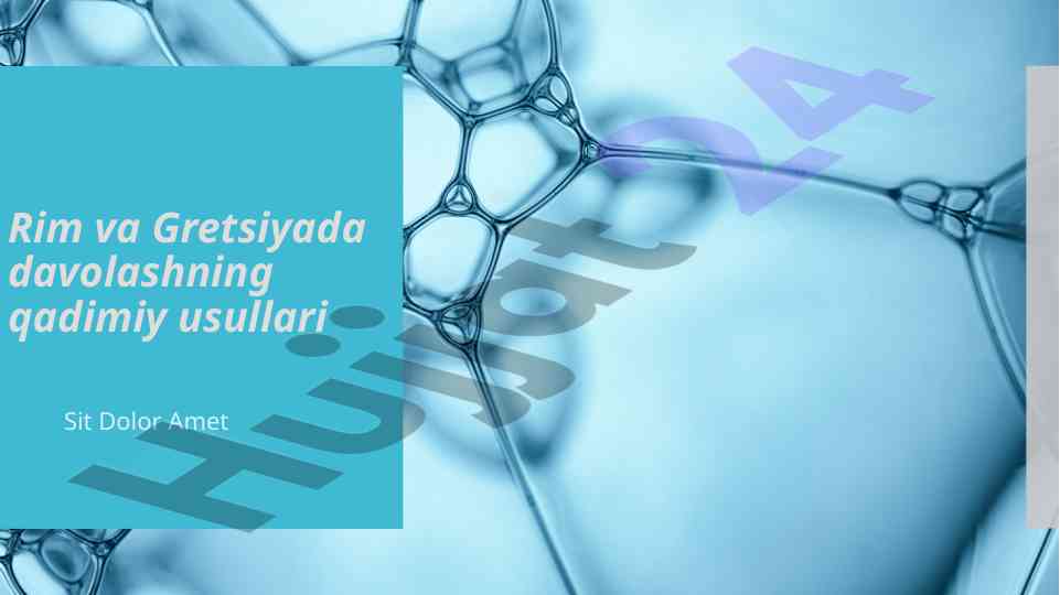 Rim va gretsiyada qadimiy davolash usullari