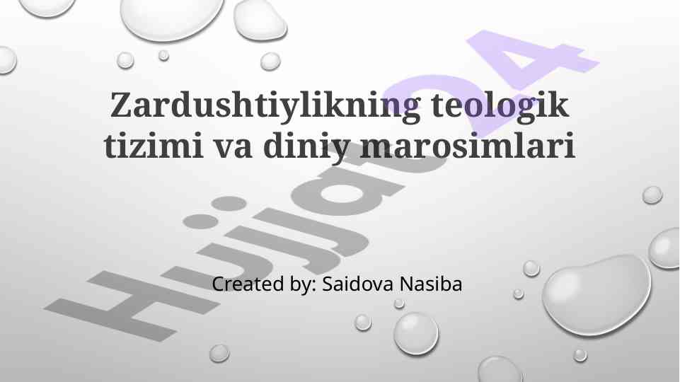 Zardushtiylikning teologik tizimi va diniy marosimlari