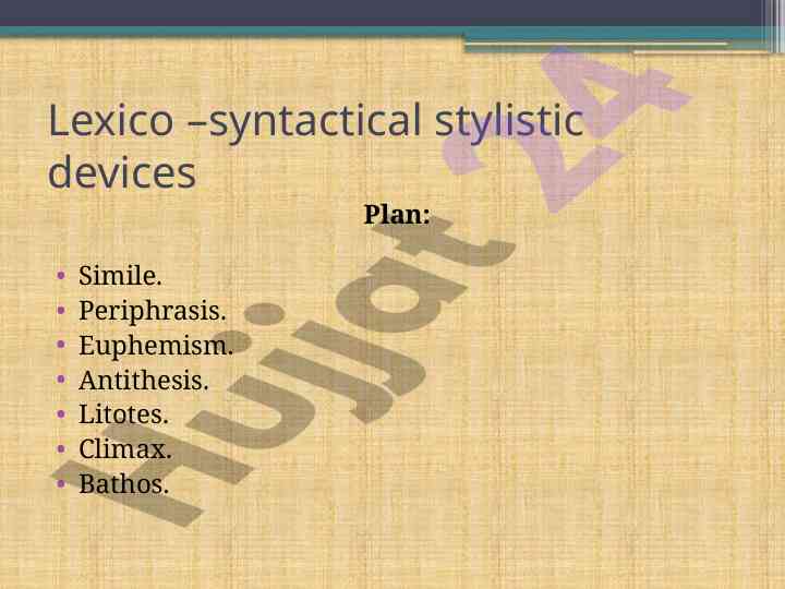 Lexico syntactical stylistic devices overview