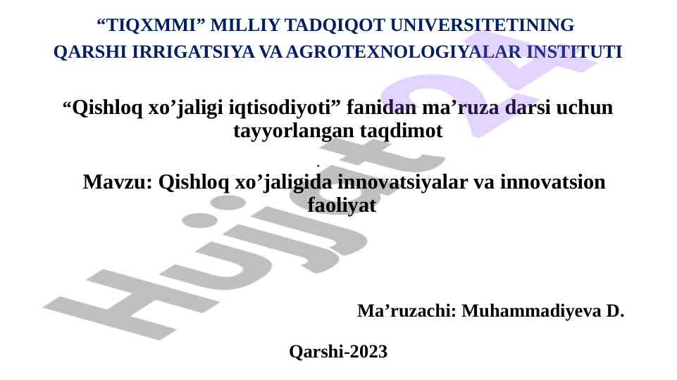 Qishloq xo'jaligida innovatsiyalar va innovatsion faoliyat