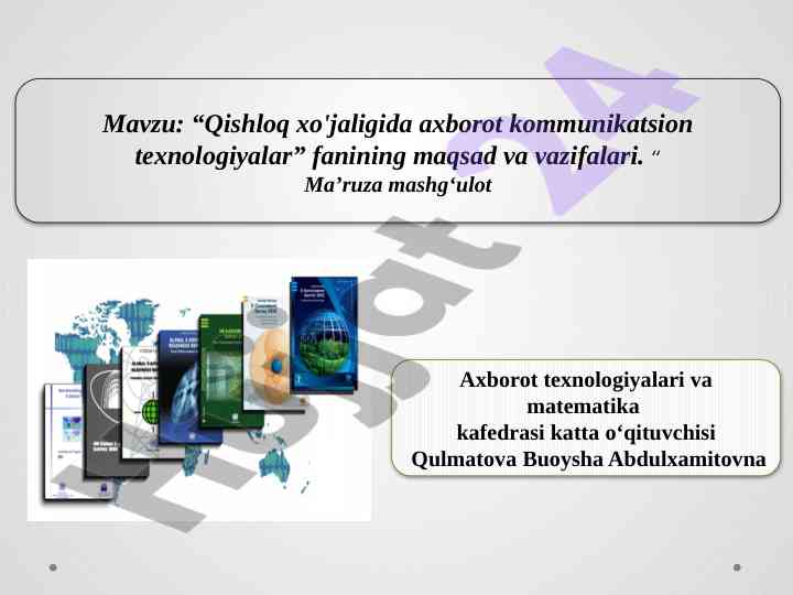 Qishloq xo'jaligida axborot kommunikatsion texnologiyalar
