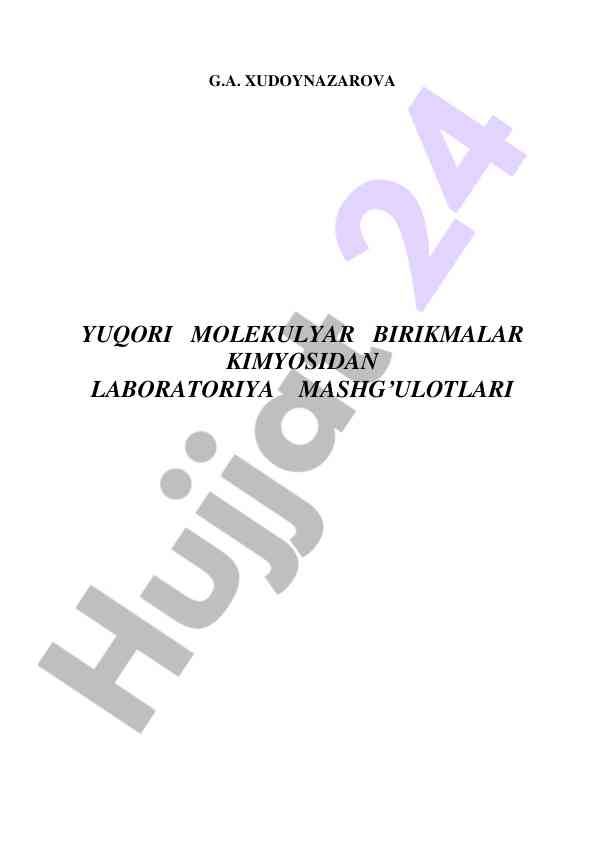Yuqori molekulyar birikmalar kimyosidan laboratoriya mashg’ulotlari