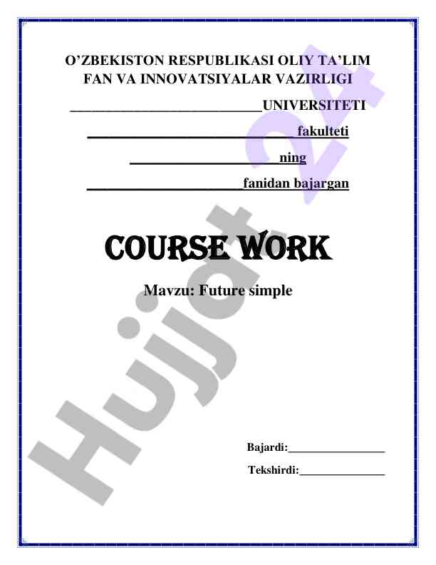 Future simple tensi haqida kurs ishlari