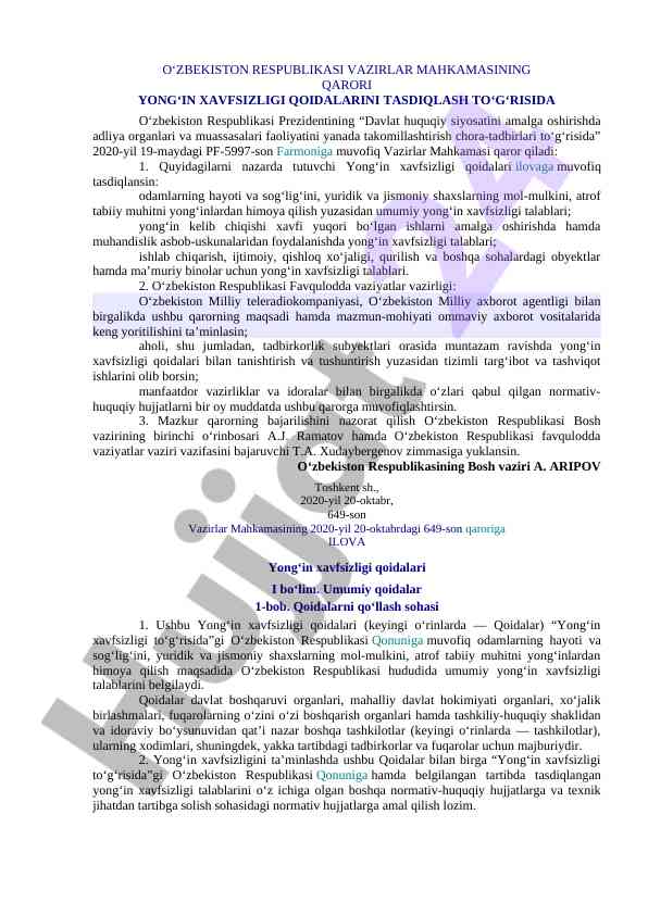Yong‘in xavfsizligi qoidalari tasdiqlash qarori