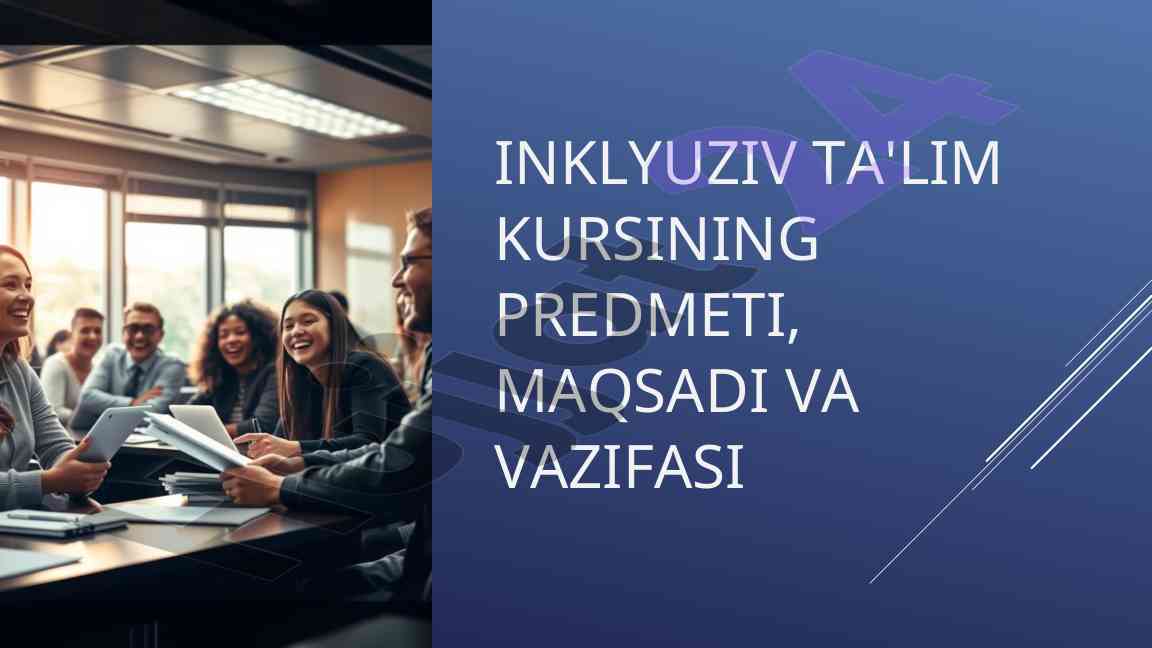 Inklyuziv ta'lim tizimining asosiy prinsiplari