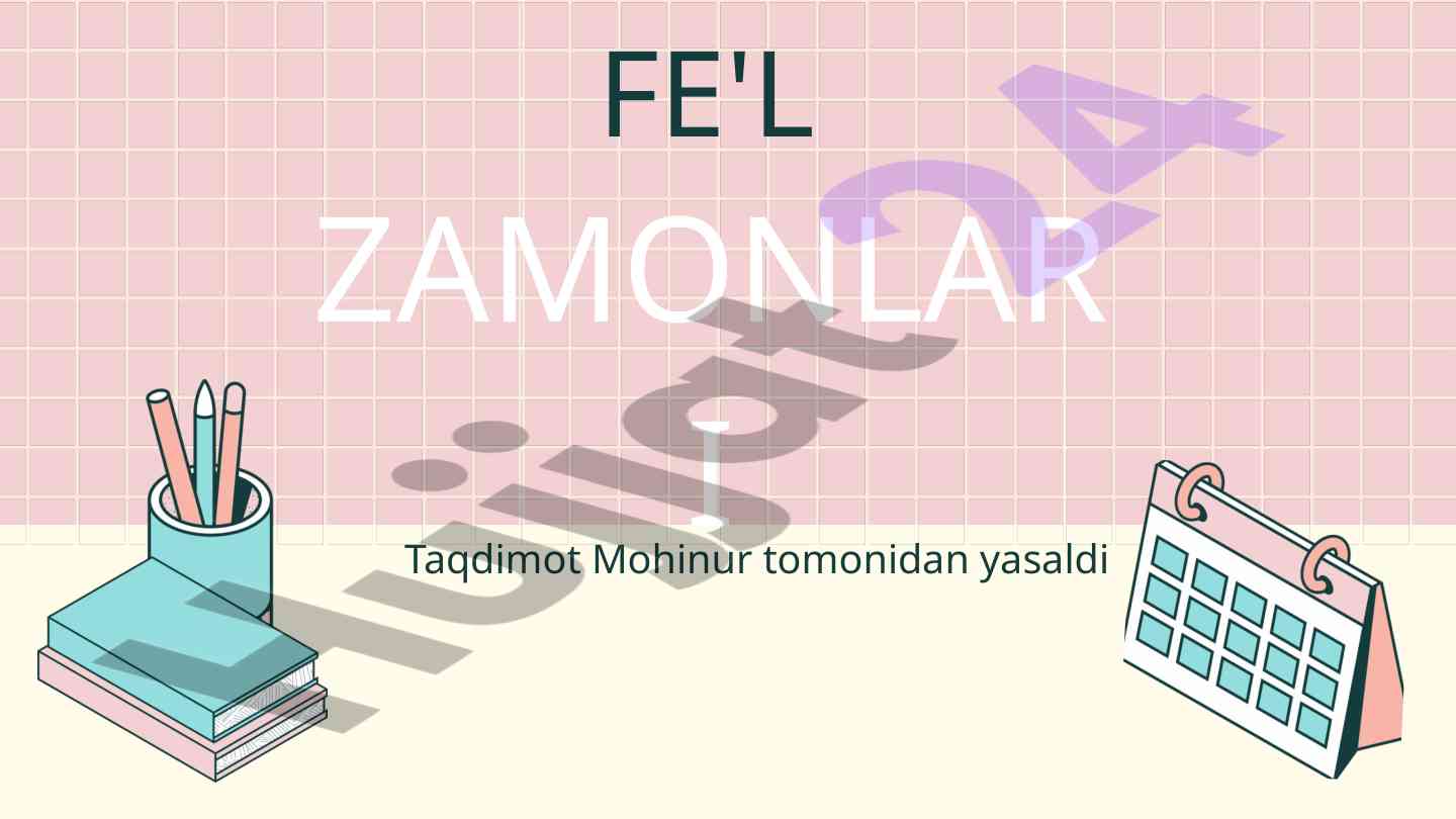 Fe'lning zamon kategoriyasi taqdimoti