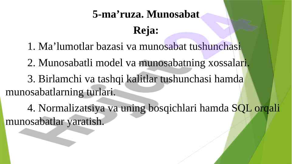 Ma’lumotlar bazasi va munosabatlar haqida asosiy ma’lumotlar