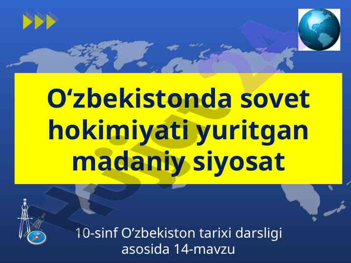 Sovet hokimiyati va ta'lim siyosati o'zbekistonda