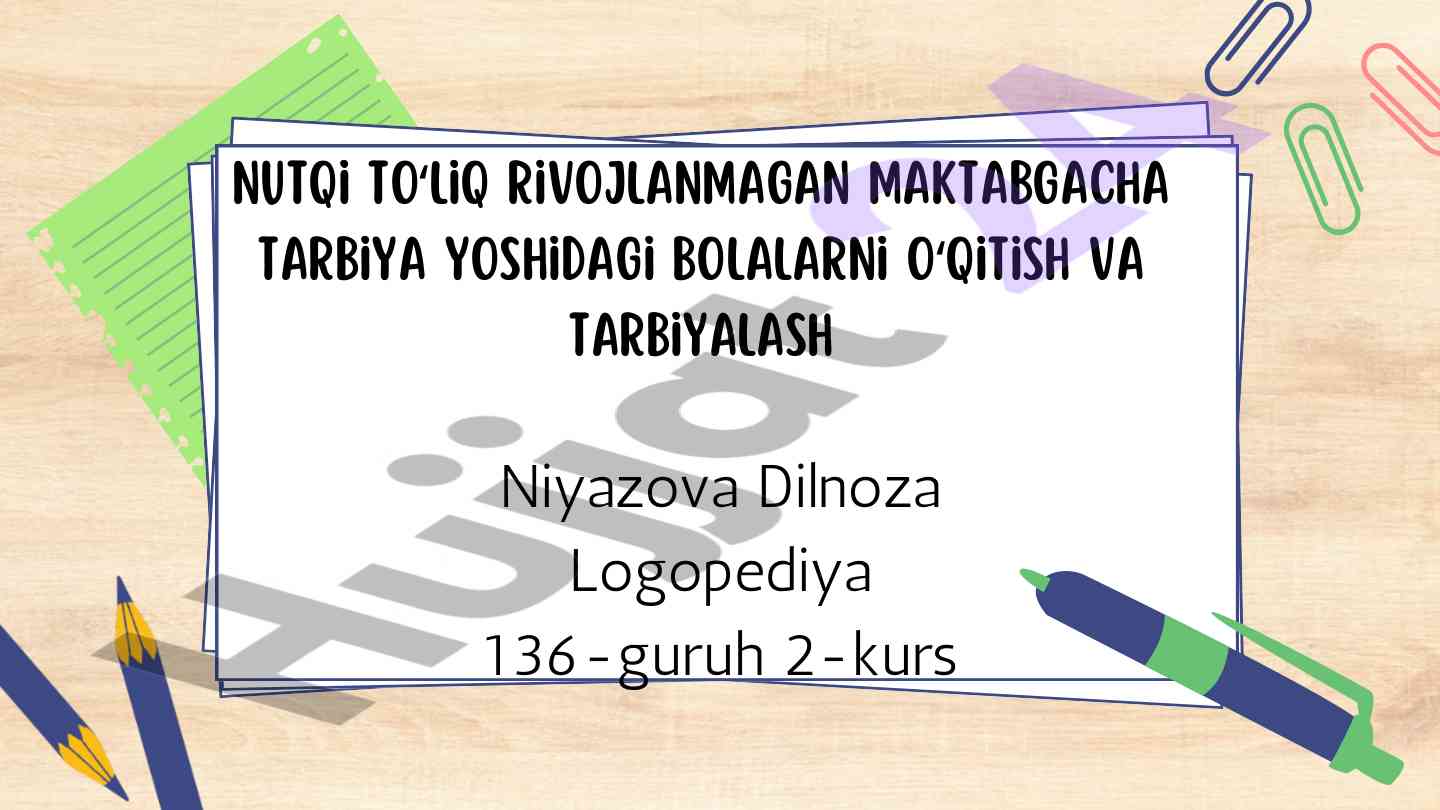Nutq rivojlanmasi va tarbiya yoshidagi bolalar