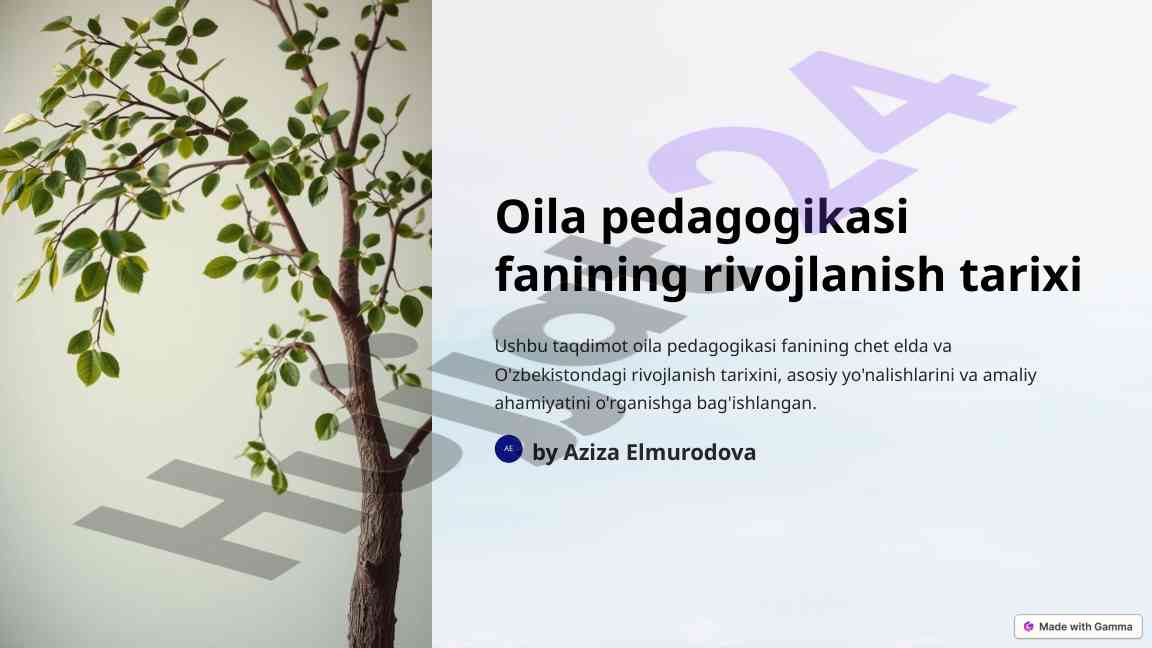 Oila pedagogikasi fanining rivojlanish tarixi