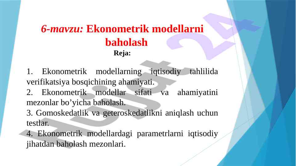 Ekonometrik modellarni baholash: verifikatsiya bosqichi