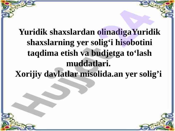 Yer solig‘i hisobotlari va budjet to‘lov muddatlari