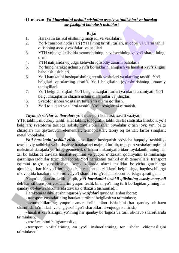 Yol harakatini tashkil etishning asosiy yo‘nalishlari