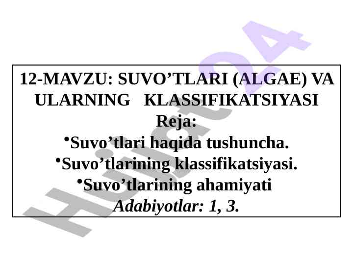 Suvo’tlari va ularning klassifikatsiyasi