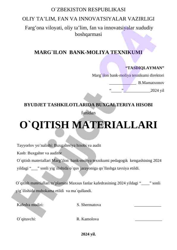 Byudjet tashkilotlarida buxgalteriya hisobi o'qitish materiallari