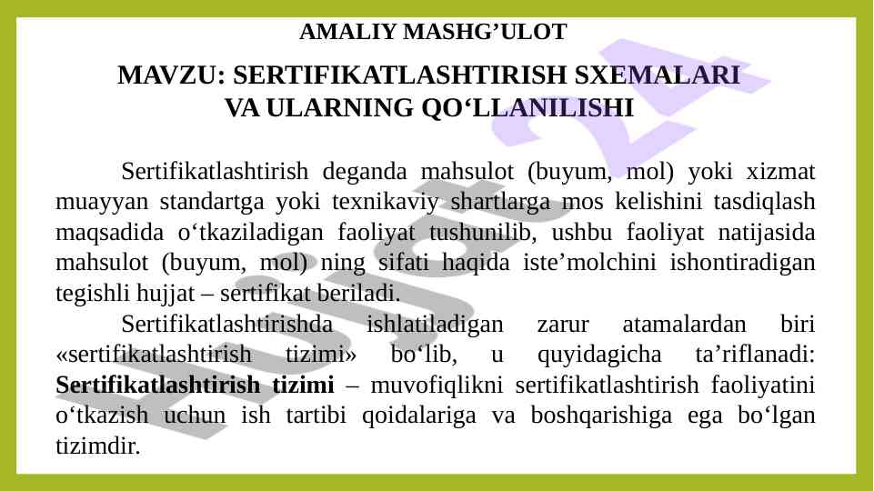Sertifikatlashtirish tizimlari va ularning qo'llanilishi