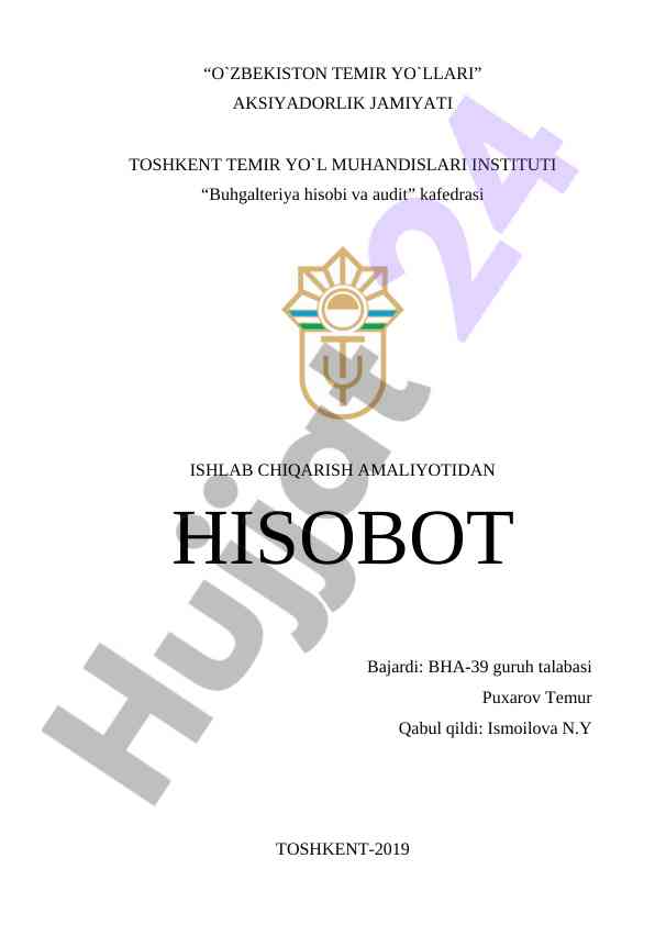 Ishlab chiqarish amaliyoti hisoboti 2019