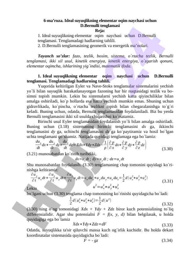 Ideal suyuqlikning oqim naychasi uchun d.bernulli tenglamasi