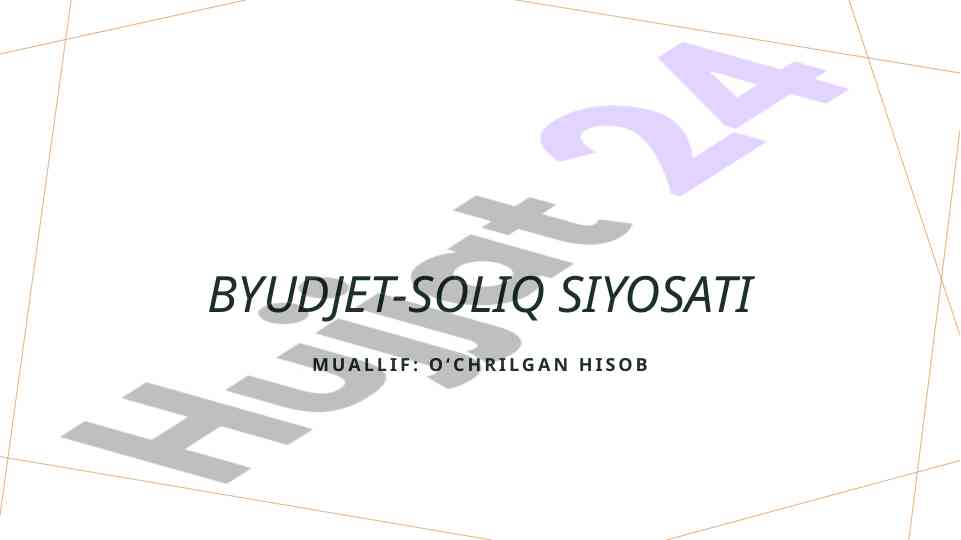 Byudjet-soliq siyosati va iqtisodiy rivojlanish