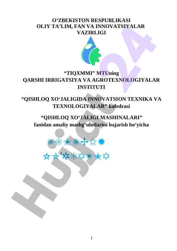 Qishloq xo‘jaligi mashinalari amaliy mashg‘ulotlari uslubiy ko‘rsatma