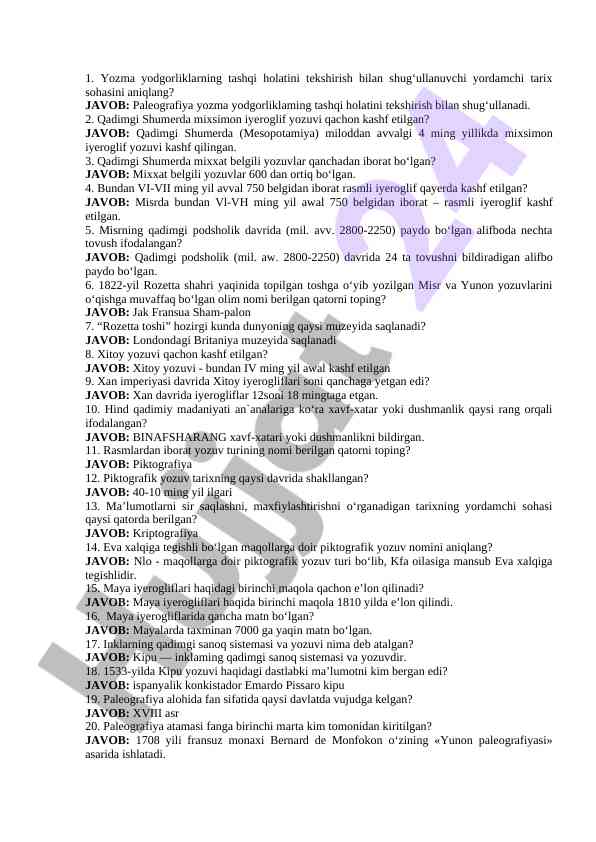 Yozma yodgorliklar va ularning tashqi holati