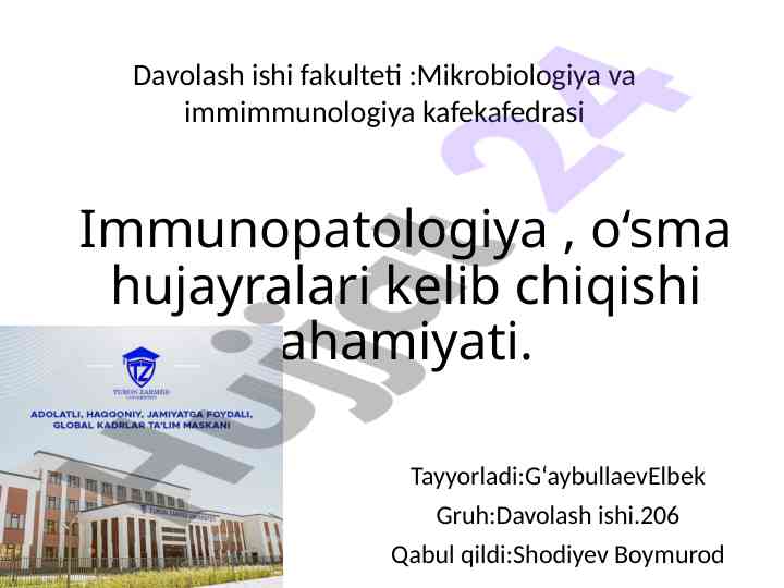 Immunopatologiya yo‘nalishi vaholati va ahamiyati