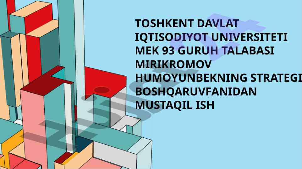 Raqobatchilarning strategiyasi bo'yicha mustaqil ish
