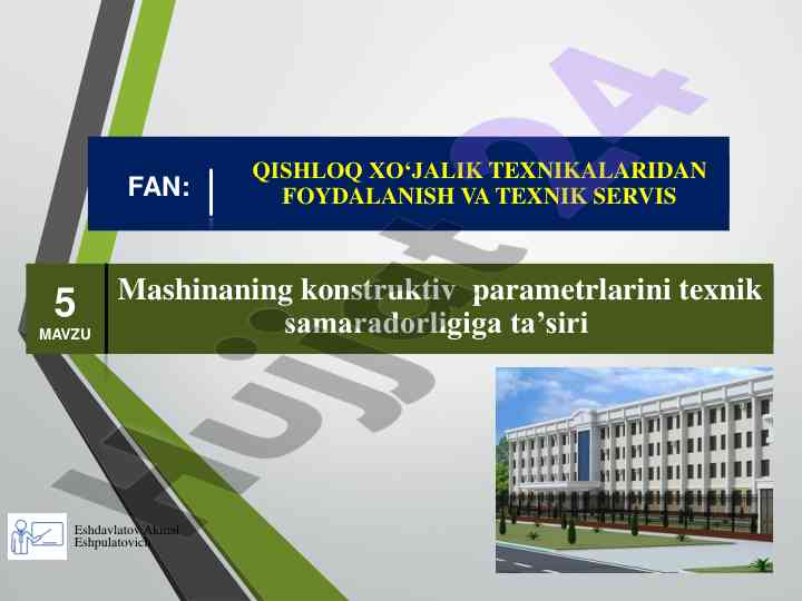 Mashinaning konstruktiv parametrlarini ta'siri