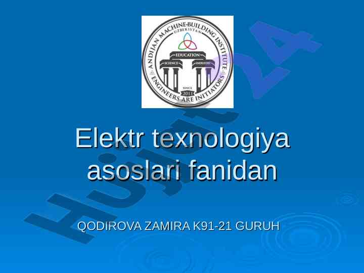 Elektr texnologiya uskunalari rivoji va istiqboli