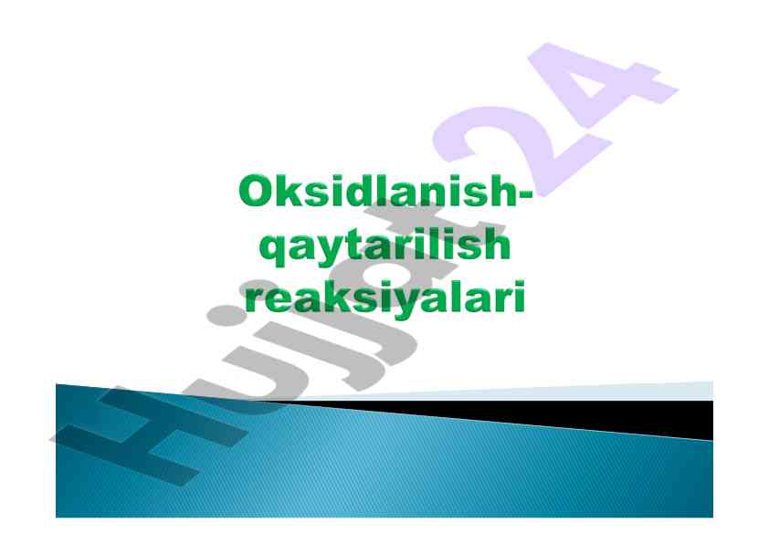 Oksidlanish-qaytarilish reaksiyalari turlari