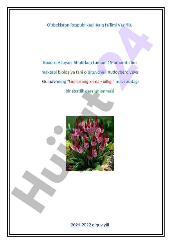 Gullarning xilma - xilligi dars ishlanmasi