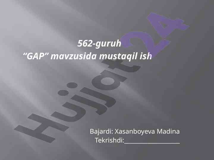 Gap mavzusida mustaqil ish yozish qo'llanmasi