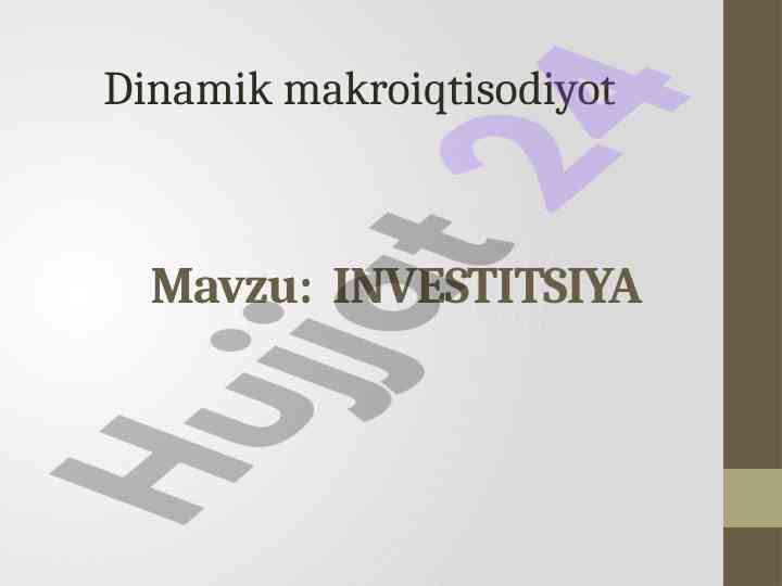 Investitsiya dinamik makroiqtisodiyot tahlili