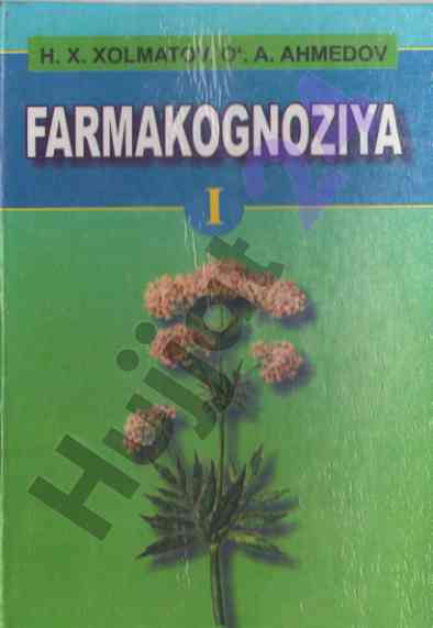 Farmakognoziya darsligi o'zbekiston talabalari uchun