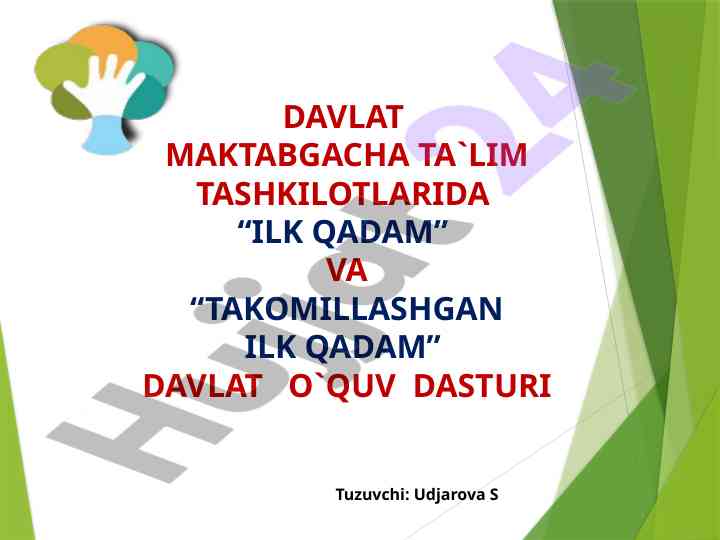 Davlat ta'lim dasturlari: ilk qadam va takomillashgan