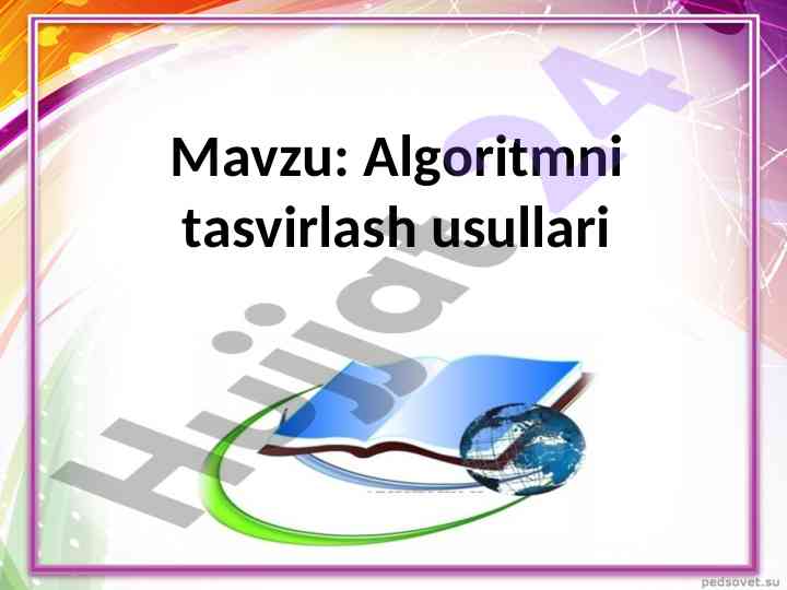 Algoritmni tasvirlash usullari bo‘yicha yondashuvlar