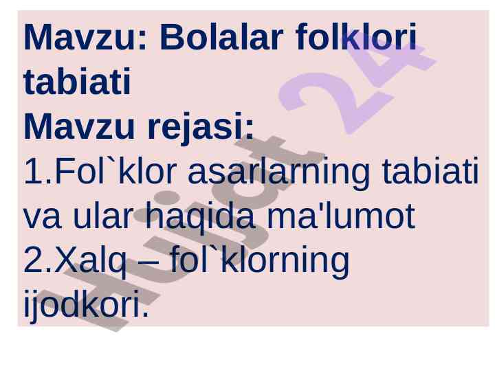 Bolalar folklori tabiati va uning ahamiyati