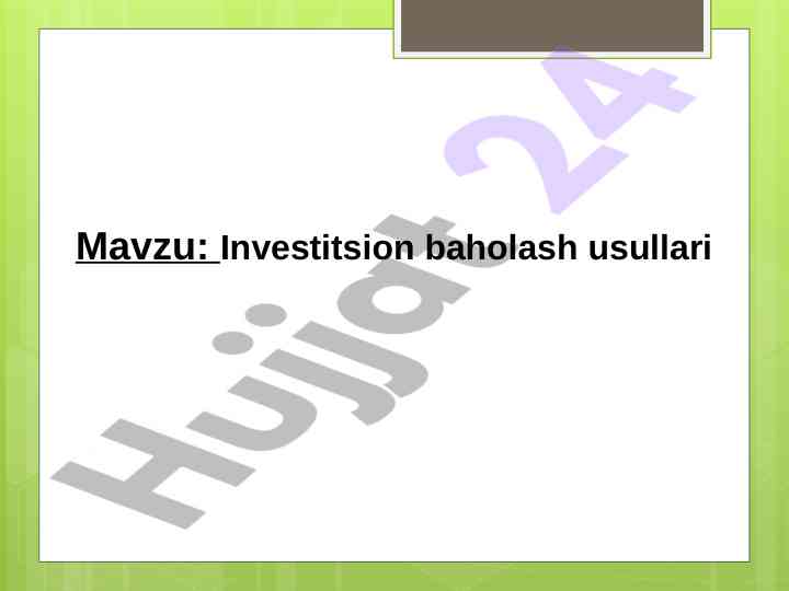 Investitsion baholash usullari tahlili