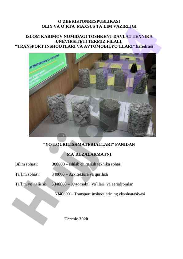 Yo'l qurilish materiallari va ahamiyati