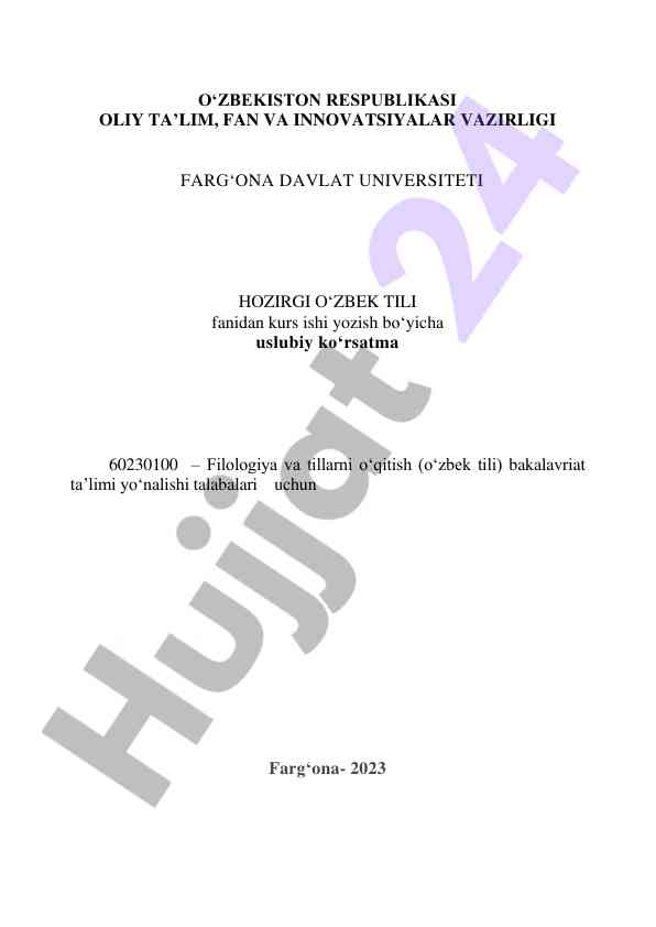 Hozirgi o'zbek tili fanidan kurs ishini yozish ko'rsatmalari