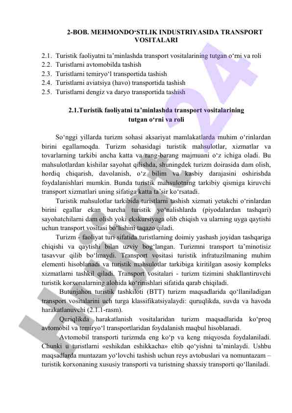 Transport vositalarining turizmdagi o‘rni va roli