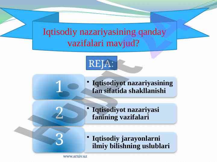 Iqtisodiy nazariyalar va ularning xususiyatlari