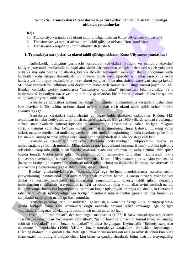 Transaksiya va transformatsiya xarajatlari tahlili