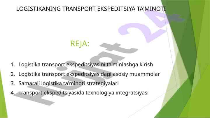 Logistika Transport Ekspeditsiyasini Ta'minlash