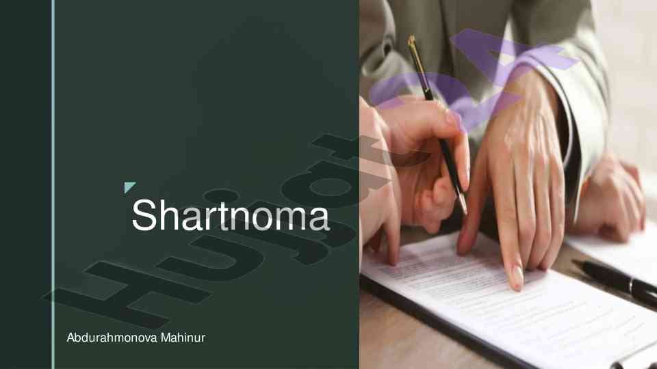 Shartnoma tushunchasi va uning ahamiyati