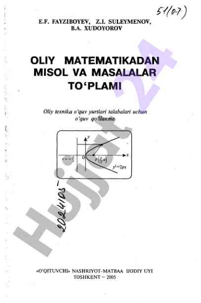 Oliy matematika misol va masalalar to‘plami