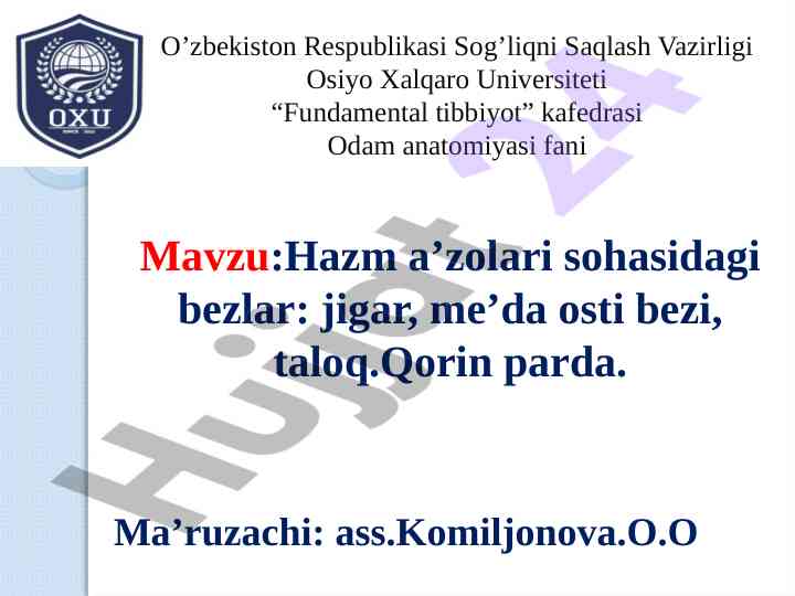 Anatomiya odam hazm a’zolari bezlari